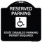 Signmission Reserved Parking State Disabled Parking Permit Required Heavy-Gauge Alum, 18" x 18", BW-1818-23008 A-DES-BW-1818-23008 - alternate 1